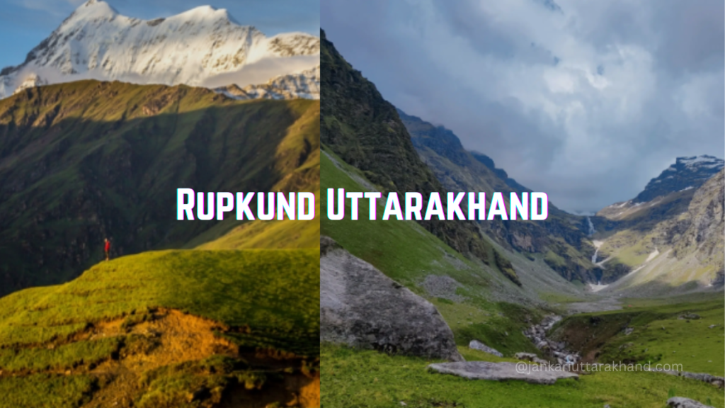 Roopkund Lake Uttarakhand